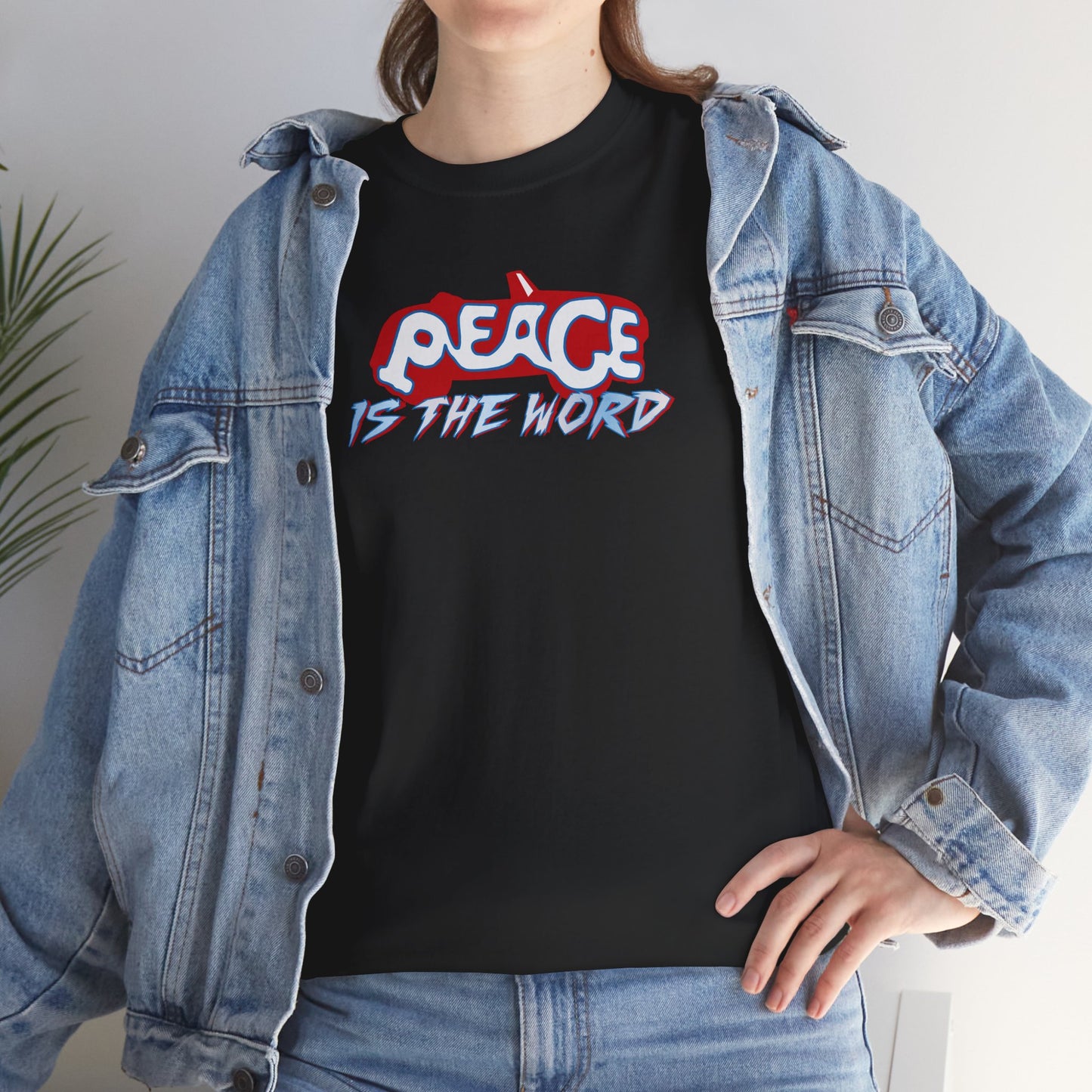 PEACE IS THE WORD Unisex Heavy Cotton Tee