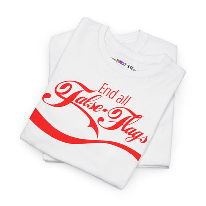 End all False Flags Unisex Heavy Cotton Tee