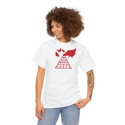 THE NEW WORLD PECKING ORDER Unisex Heavy Cotton Tee