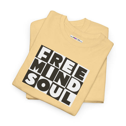 FREE MIND SOUL Unisex Heavy Cotton Tee