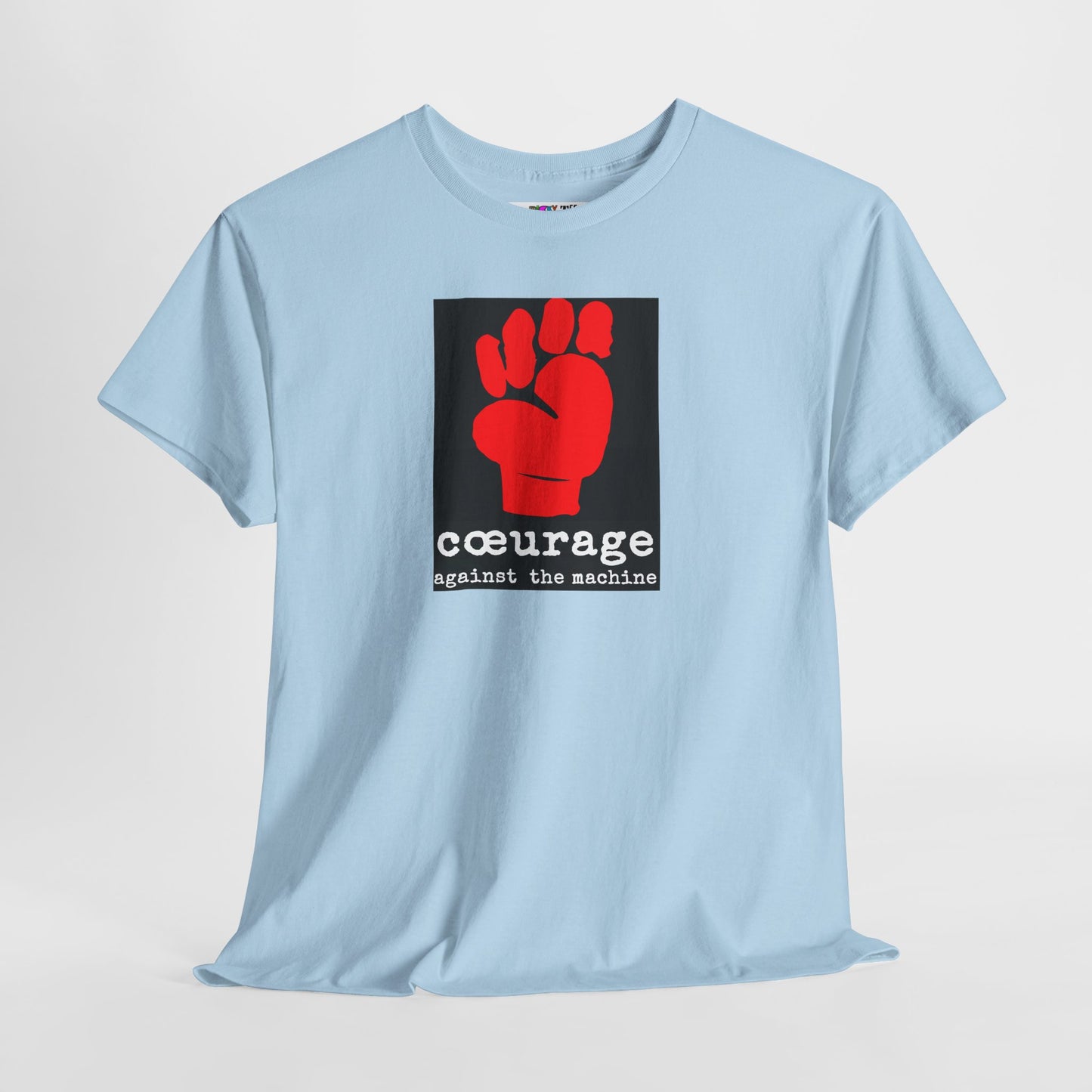 cœurage against the machine Unisex Heavy Cotton Tee