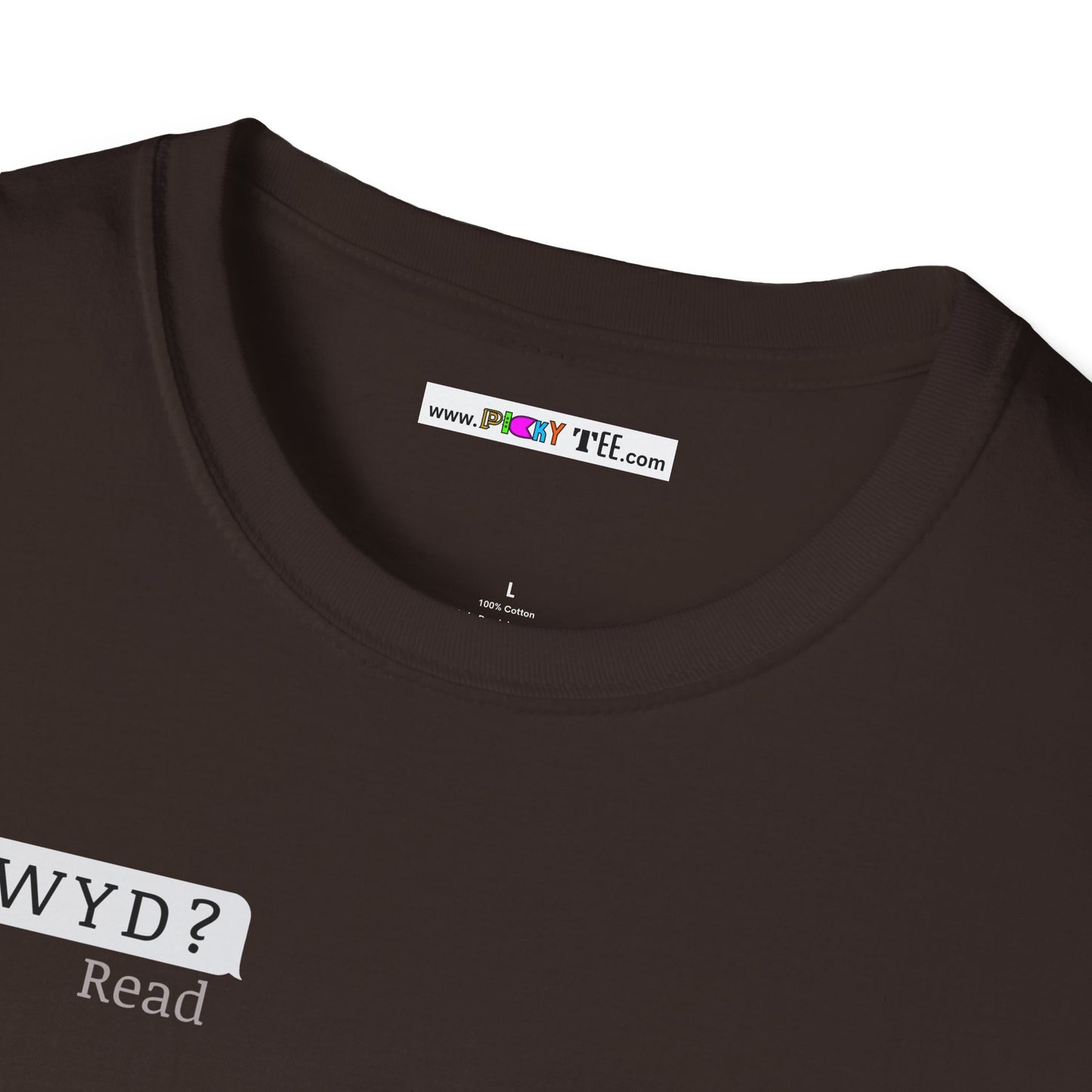 WYD? Sorry I'm busy Unisex Softstyle 100% Cotton T-Shirt