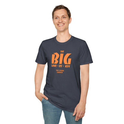 THE BIG LOVE-US-KEY Unisex Softstyle 100% Cotton T-Shirt