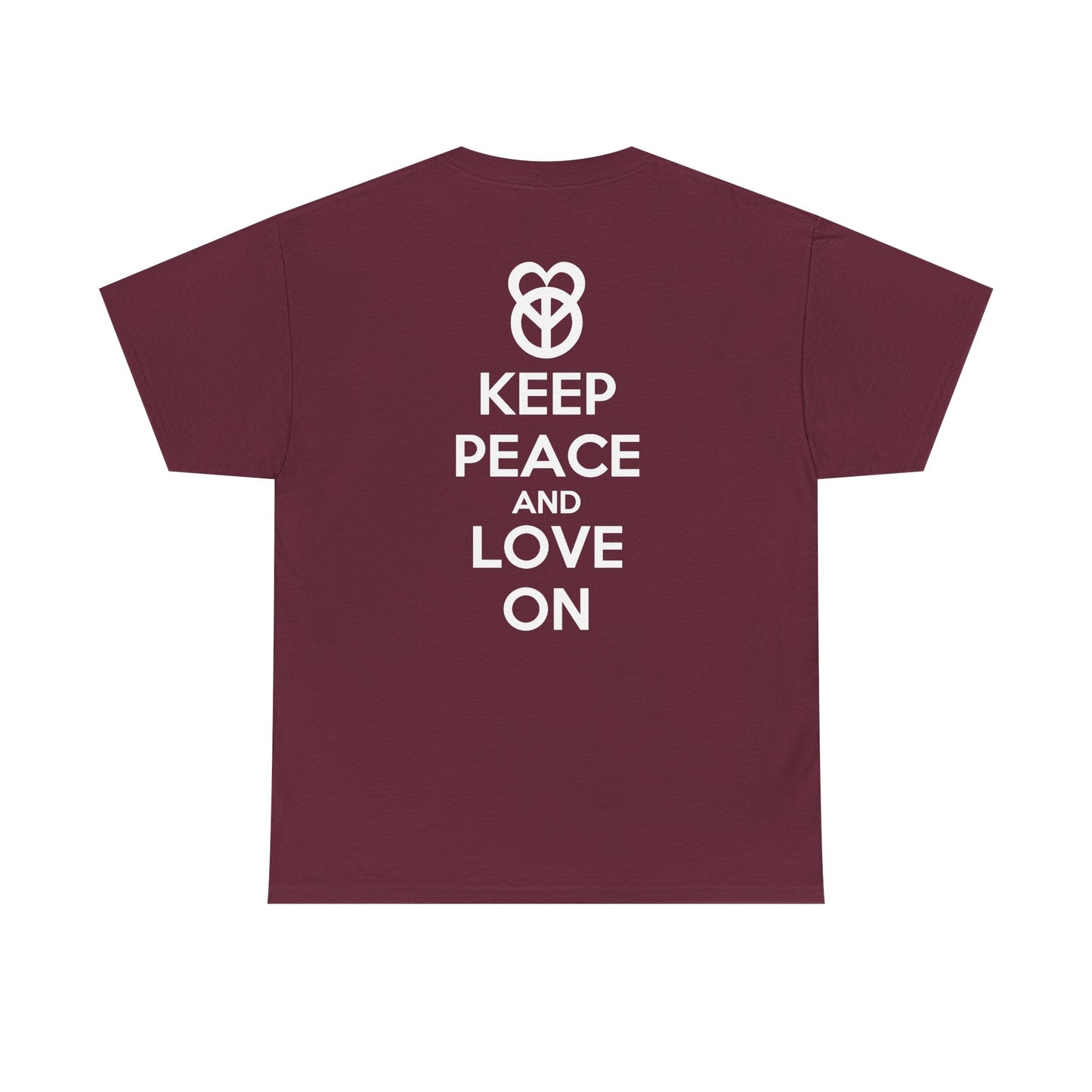 KEEP PEACE AND LOVE ON Unisex Heavy Cotton Tee
