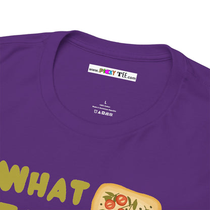 WHAT THE FOCACCIA Unisex Heavy Cotton Tee