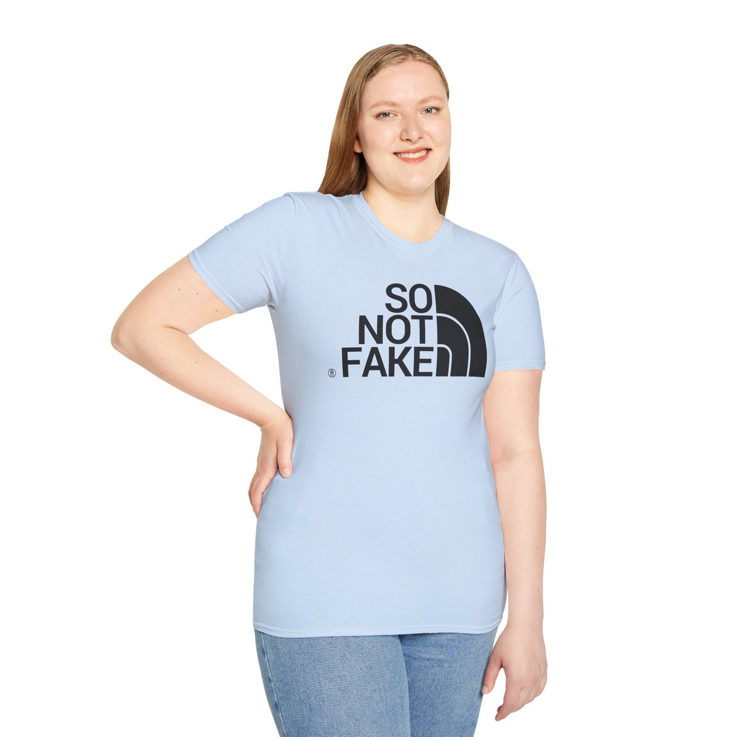 SO NOT FAKE Unisex Softstyle 100% Cotton T-Shirt