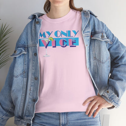 MY ONLY VICE Unisex Heavy Cotton Tee