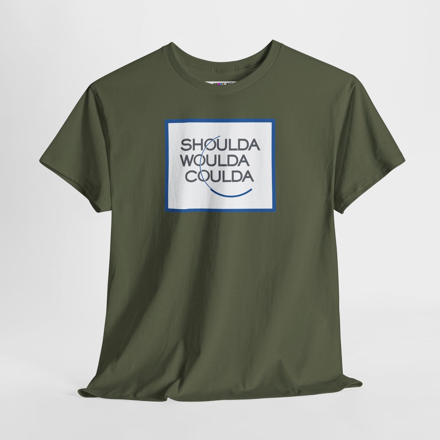SHOULDA WOULDA COULDA Unisex Heavy Cotton Tee