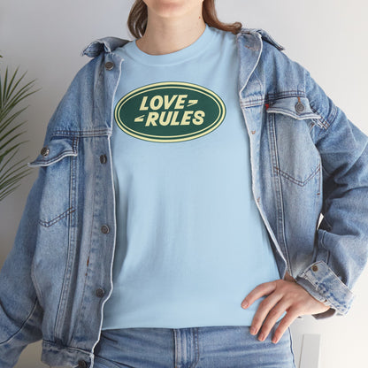 LOVE RULES Unisex Heavy Cotton Tee