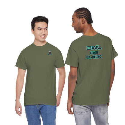 OWL BE BACK Unisex Heavy Cotton Tee