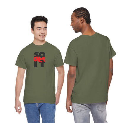 SO OVER IT Unisex Heavy Cotton Tee