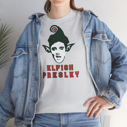 ELFISH PRESLEY Unisex Heavy Cotton Tee