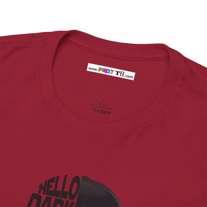 HELLO DARKSIDE MY OLD FRIEND Unisex Heavy Cotton Tee