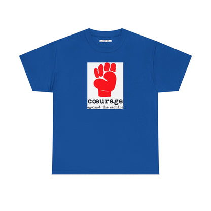 cœurage against the machine Unisex Heavy Cotton Tee