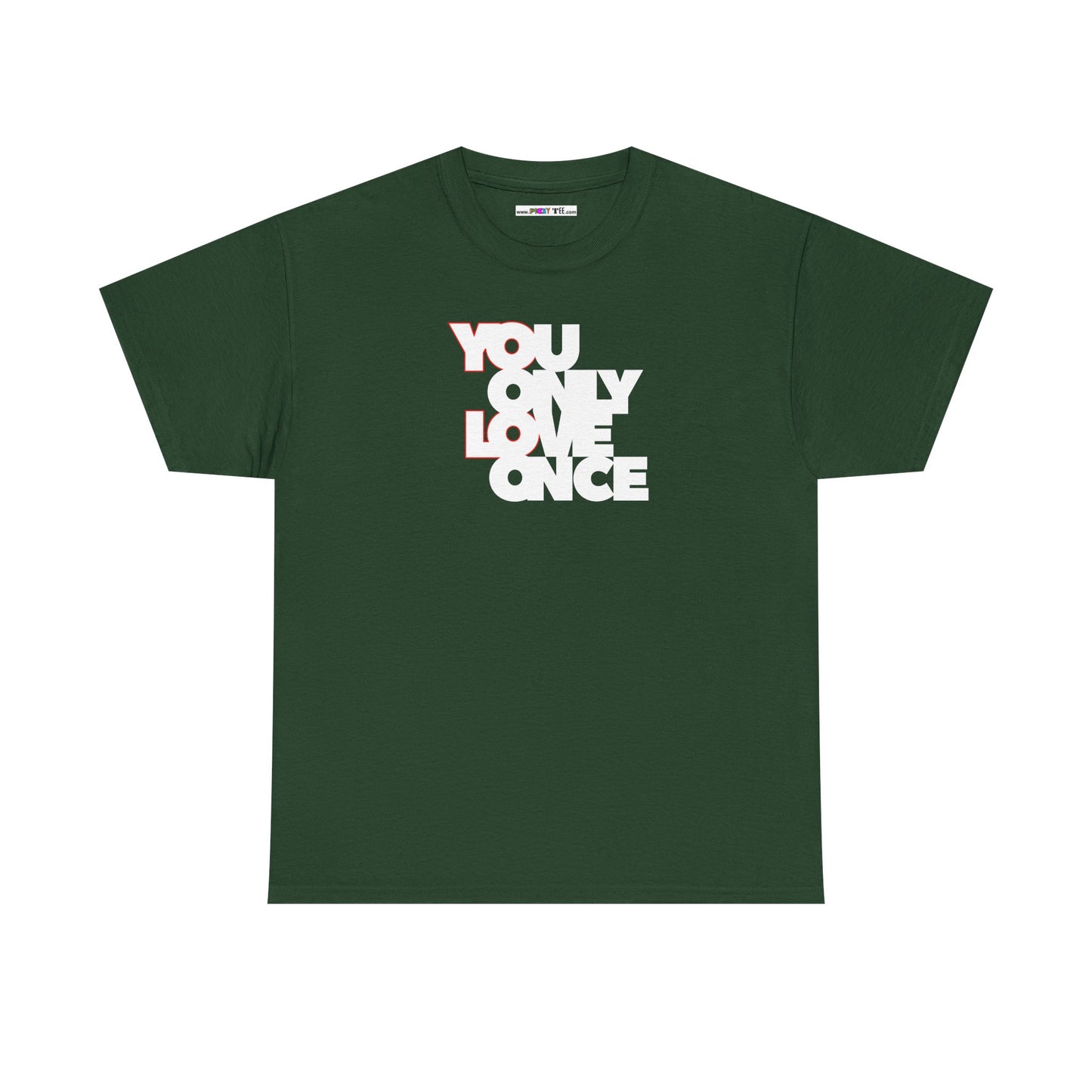 YOLO - YOU ONLY LOVE ONCE Unisex Heavy Cotton Tee