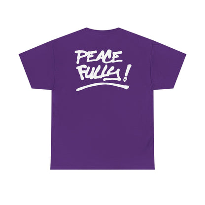 PEACEFULLY! Unisex Heavy Cotton Tee