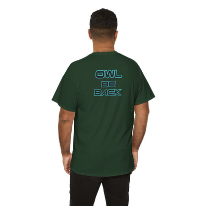 OWL BE BACK Unisex Heavy Cotton Tee