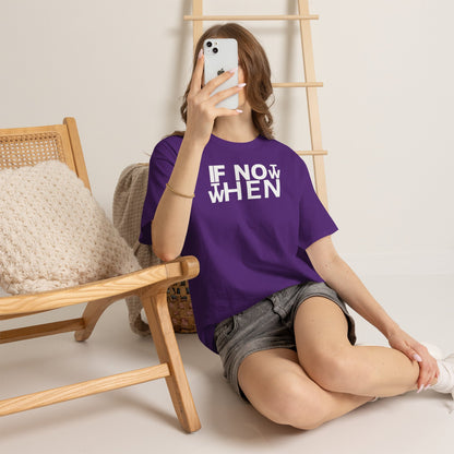 IF NOT NOW THEN WHEN Unisex Heavy Cotton Tee