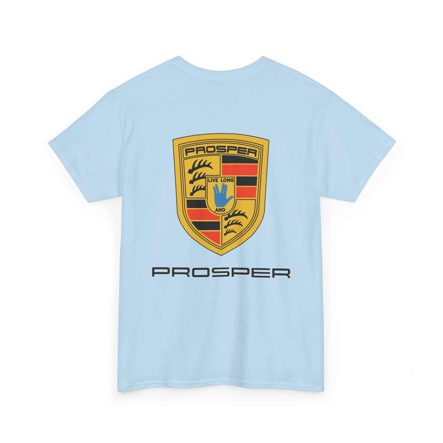 PROSPER, live long and...PROSPER Unisex Heavy Cotton Tee