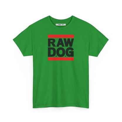 RAW D.O.G Unisex Heavy Cotton Tee