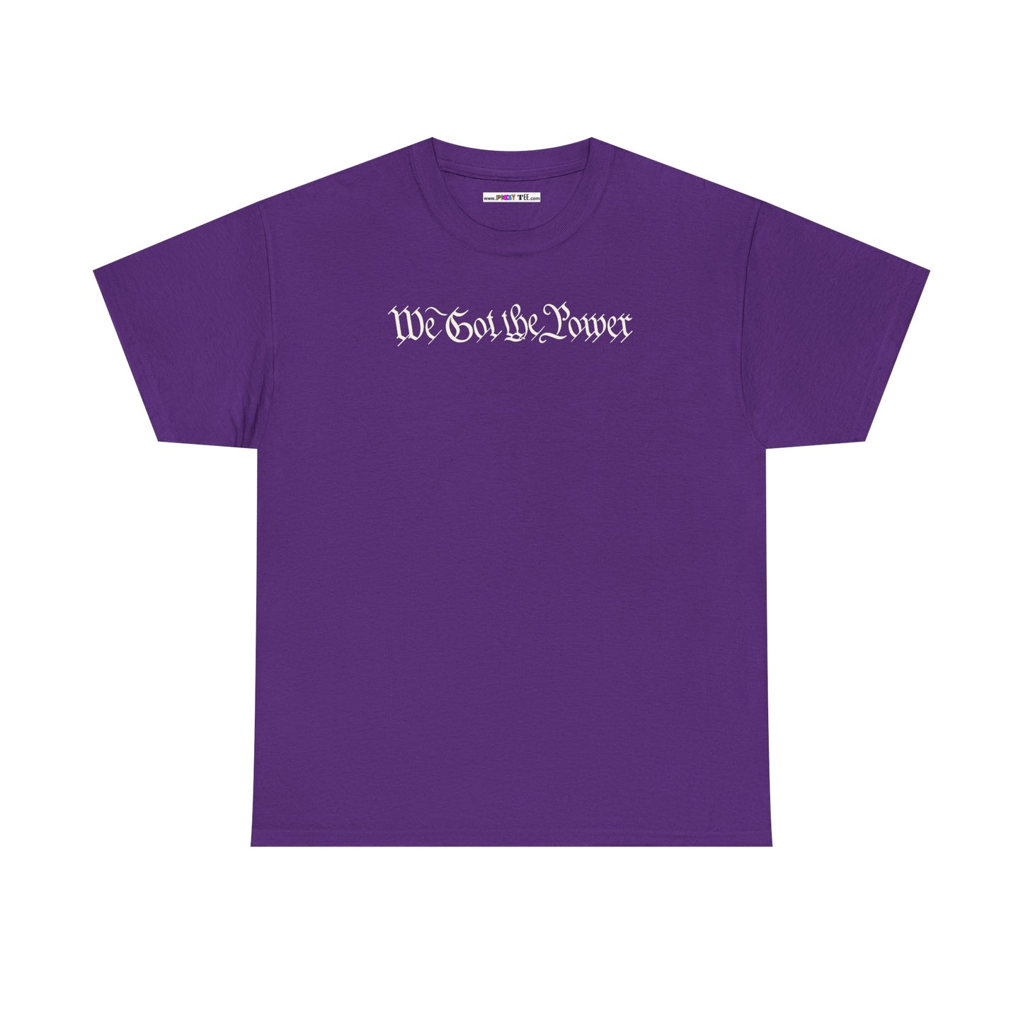WE GOT THE POWER Unisex Heavy Cotton Tee