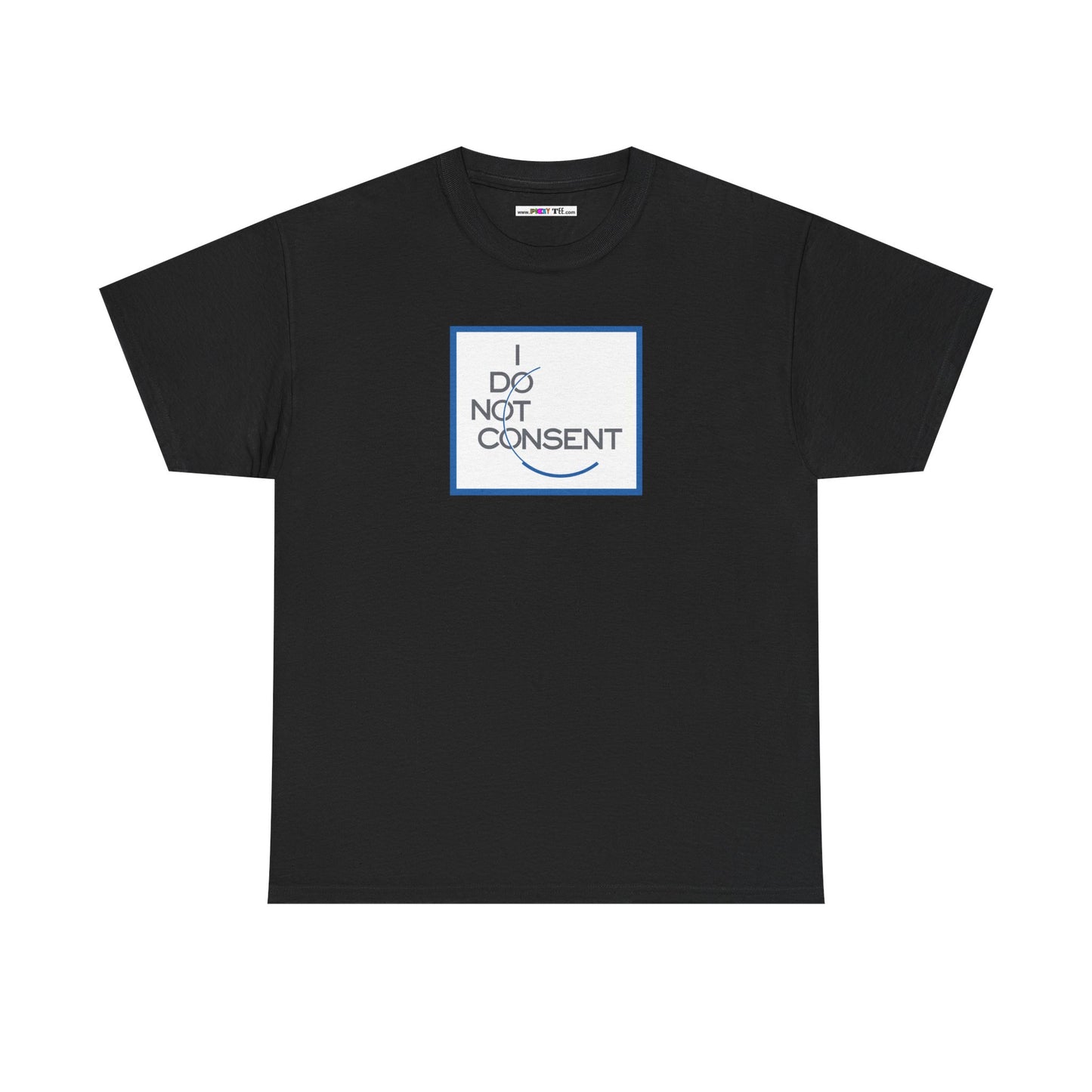I DO NOT CONSENT Unisex Heavy Cotton Tee