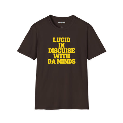 LUCID IN DISGUISE WITH DA MINDS Unisex Softstyle 100% Cotton T-Shirt