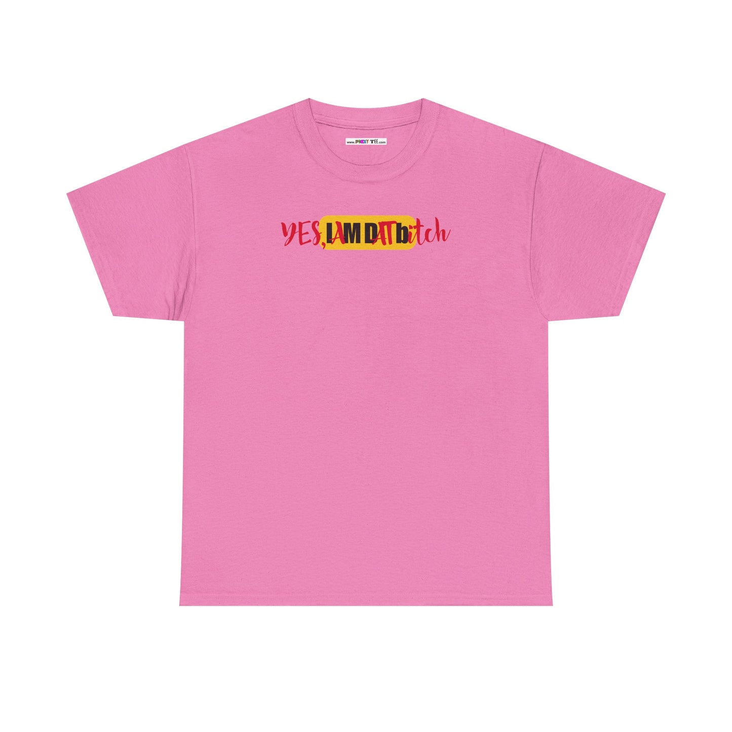 YES, IAMDATbitch Unisex Heavy Cotton Tee