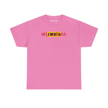 YES, IAMDATbitch Unisex Heavy Cotton Tee