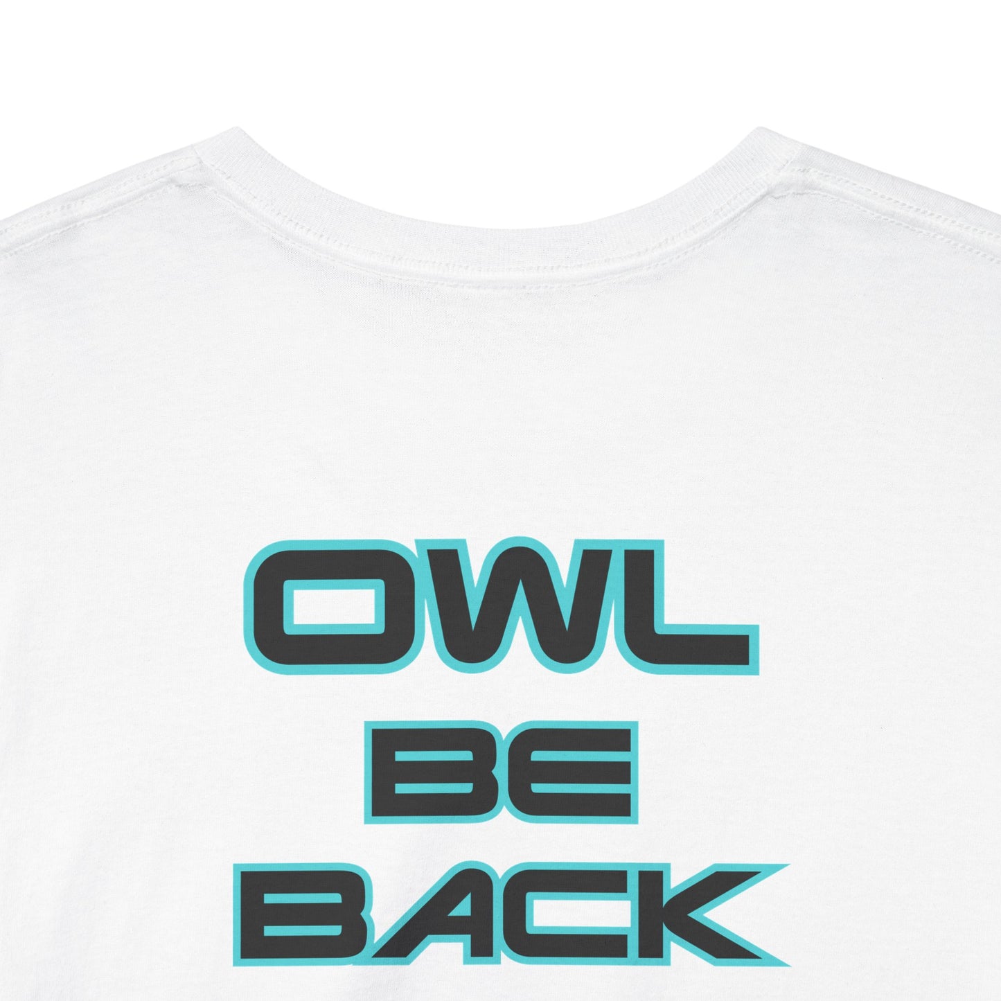 OWL BE BACK Unisex Heavy Cotton Tee