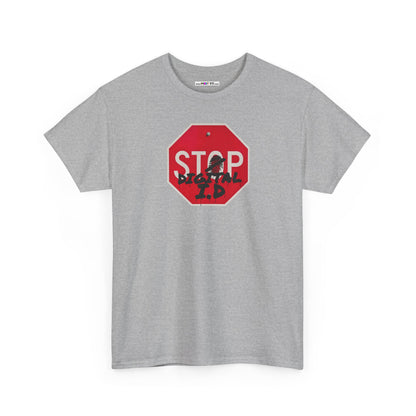 STOP digital i.d Unisex Heavy Cotton Tee