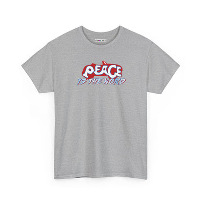 PEACE IS THE WORD Unisex Heavy Cotton Tee