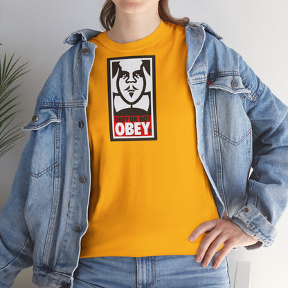 OBEY OR NOT OBEY? Unisex Heavy Cotton Tee