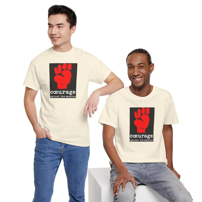 cœurage against the machine Unisex Heavy Cotton Tee