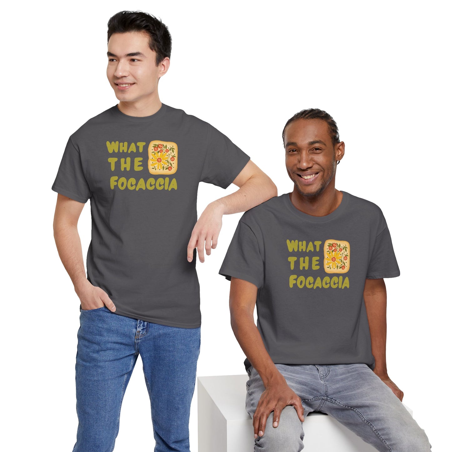 WHAT THE FOCACCIA Unisex Heavy Cotton Tee