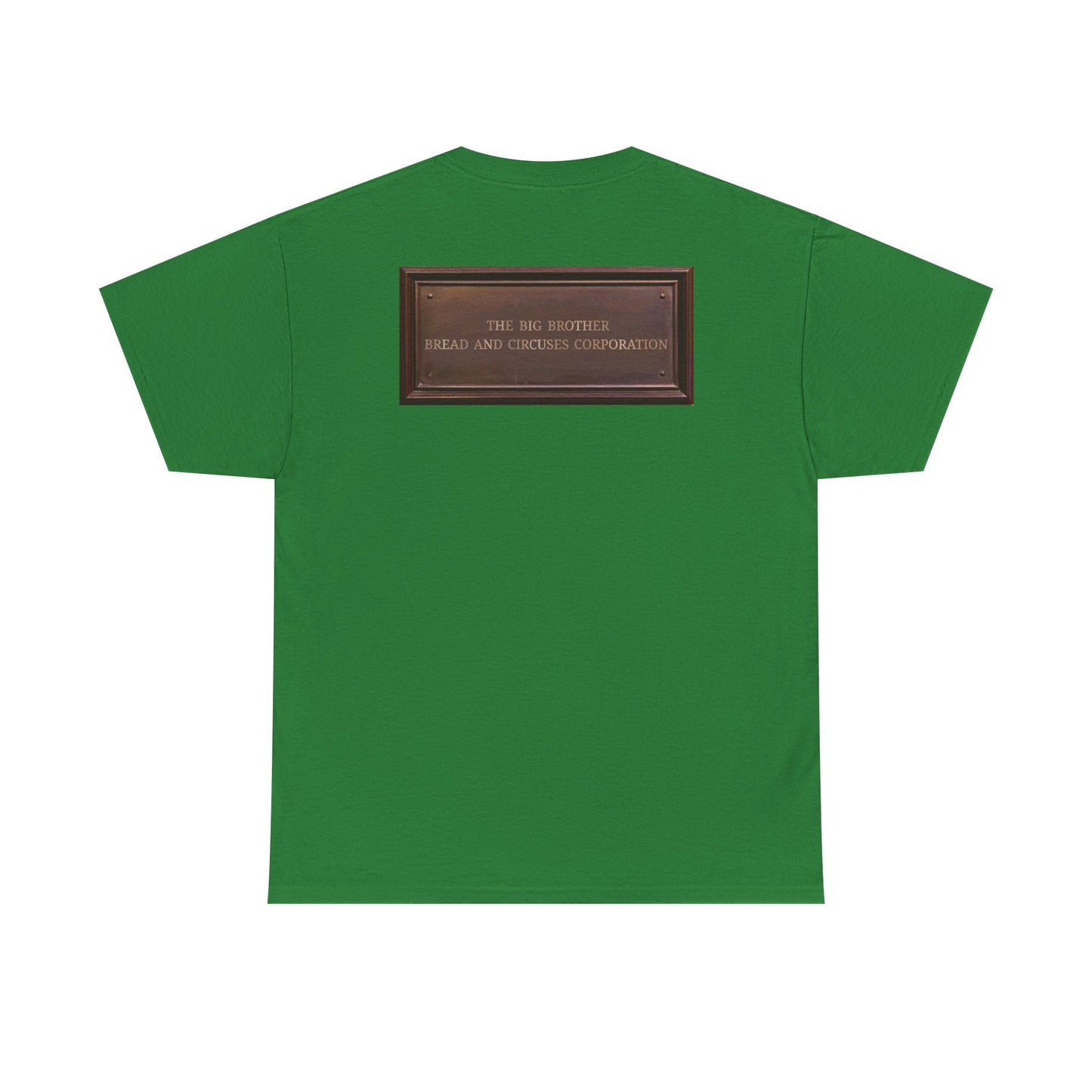BBBCC the big brother bread and circuses corporation Unisex Heavy Cotton Tee
