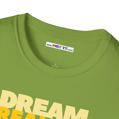 DREAM REALITY Unisex Softstyle 100% Cotton T-Shirt