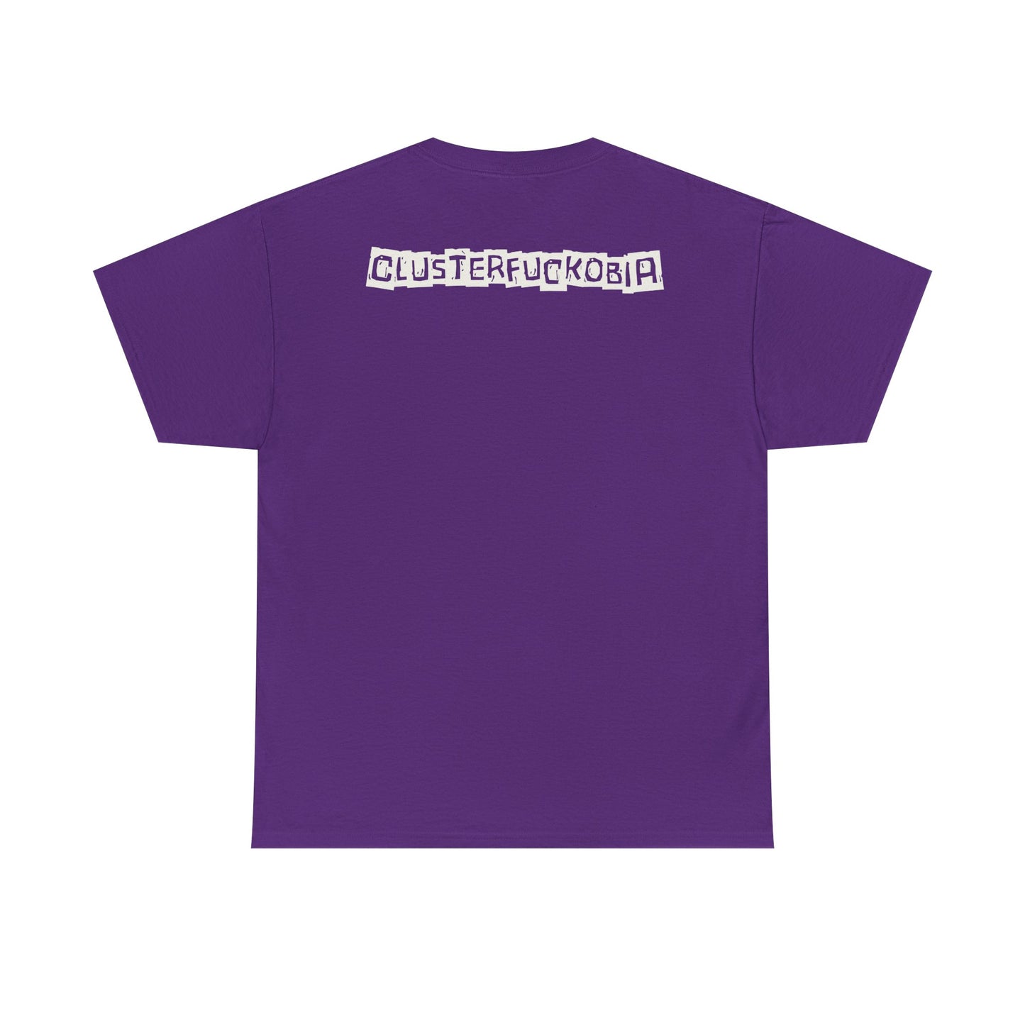 CLUSTERFUCKOBIA Unisex Heavy Cotton Tee