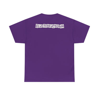 CLUSTERFUCKOBIA Unisex Heavy Cotton Tee