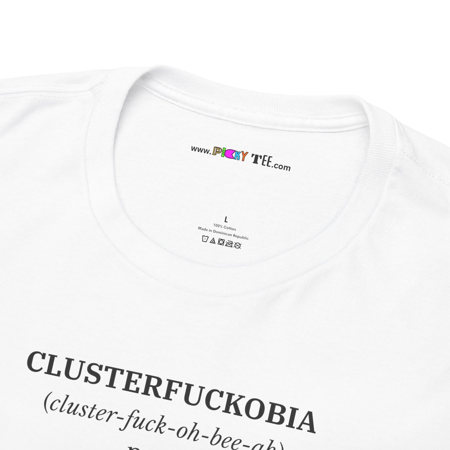CLUSTERFUCKOBIA Unisex Heavy Cotton Tee