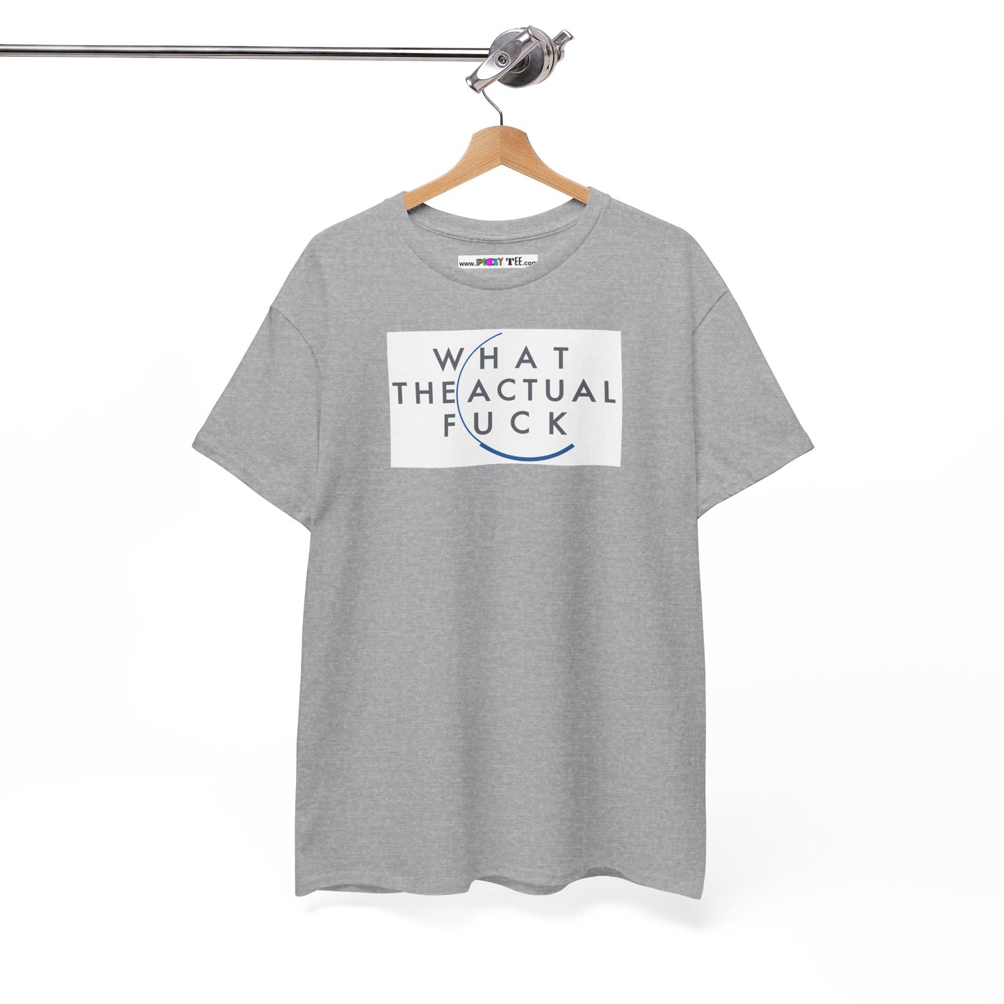 WHAT THE ACTUAL FUCK Unisex Heavy Cotton Tee