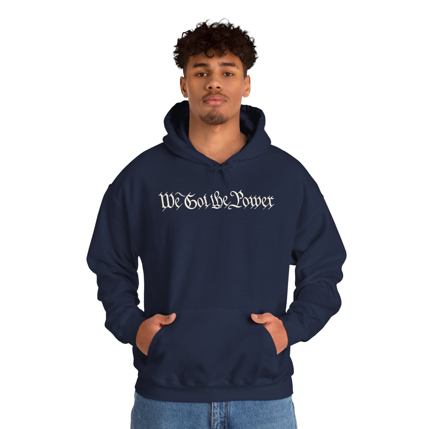 WE GOT THE POWER Unisex Heavy Blend™ Hooded Sweatshirt