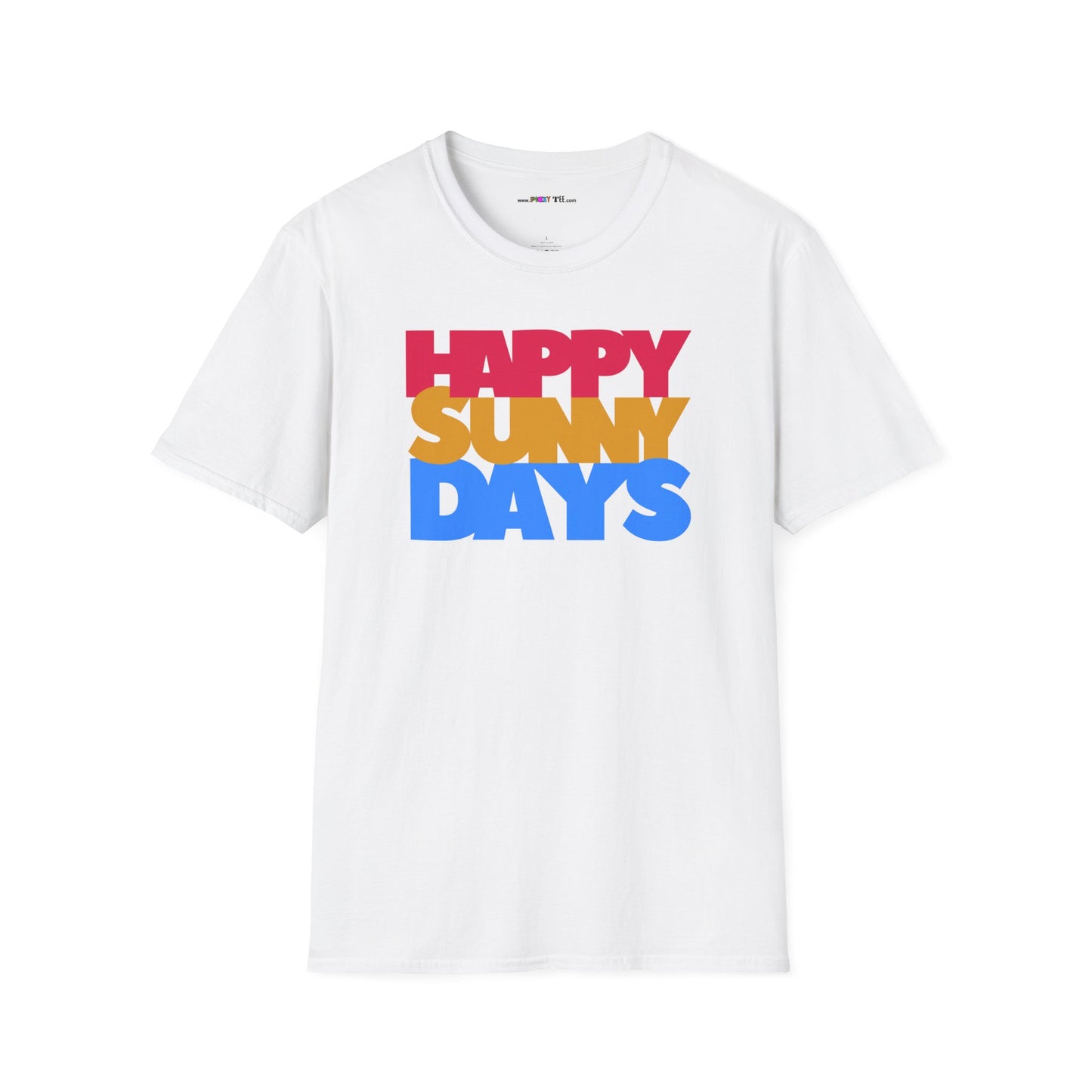 HAPPY SUNNY DAYS Unisex Softstyle 100% Cotton T-Shirt