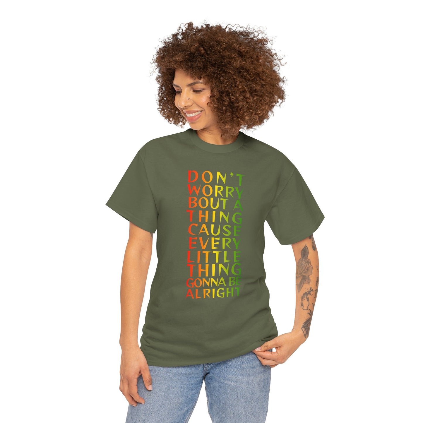 DON'T WORRY BOUT A THING CAUSE Unisex Heavy Cotton Tee