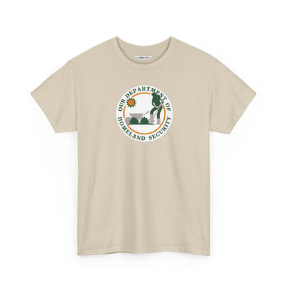 HOMELAND SECURITY (OUR DEPARTMENT OF) Unisex Heavy Cotton Tee