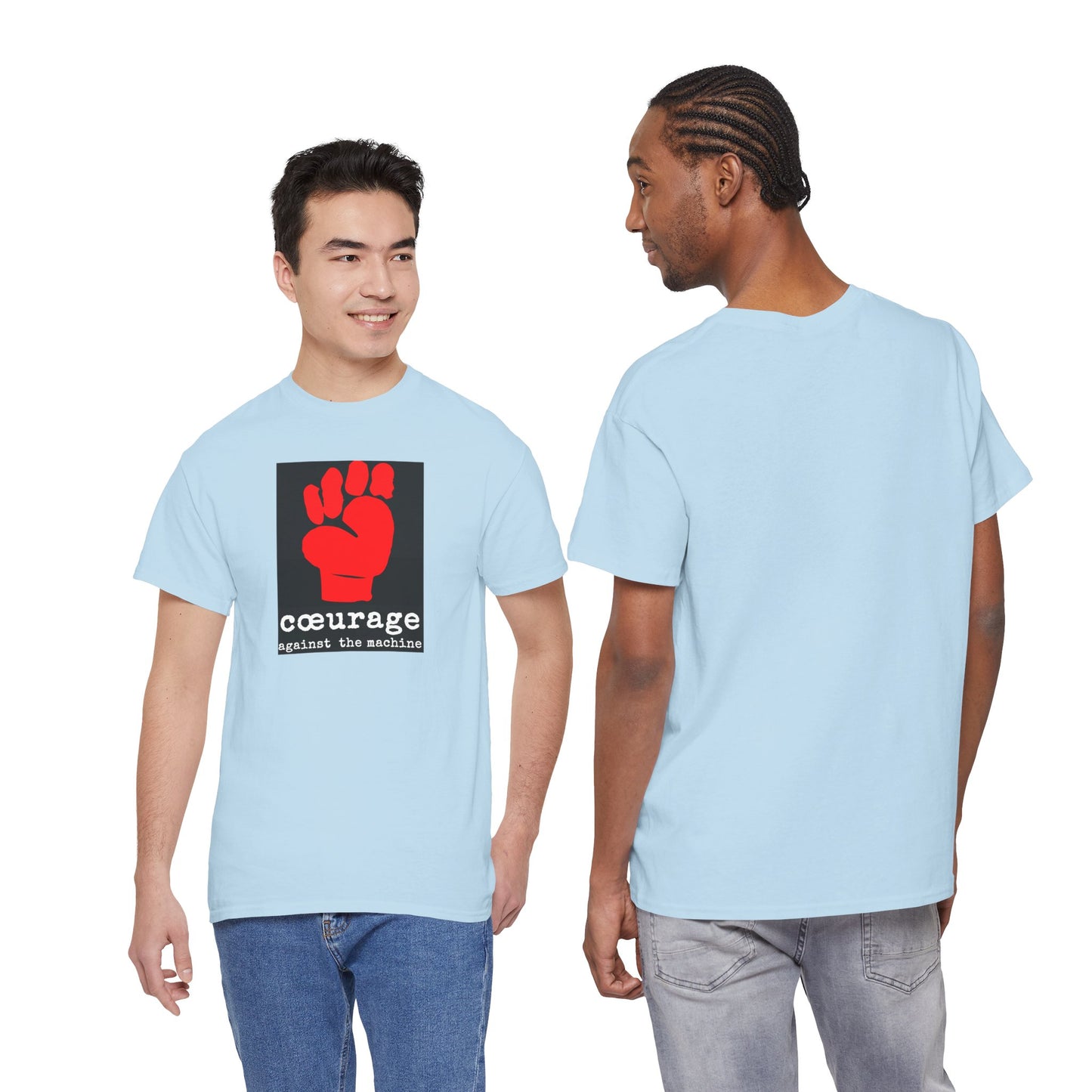 cœurage against the machine Unisex Heavy Cotton Tee