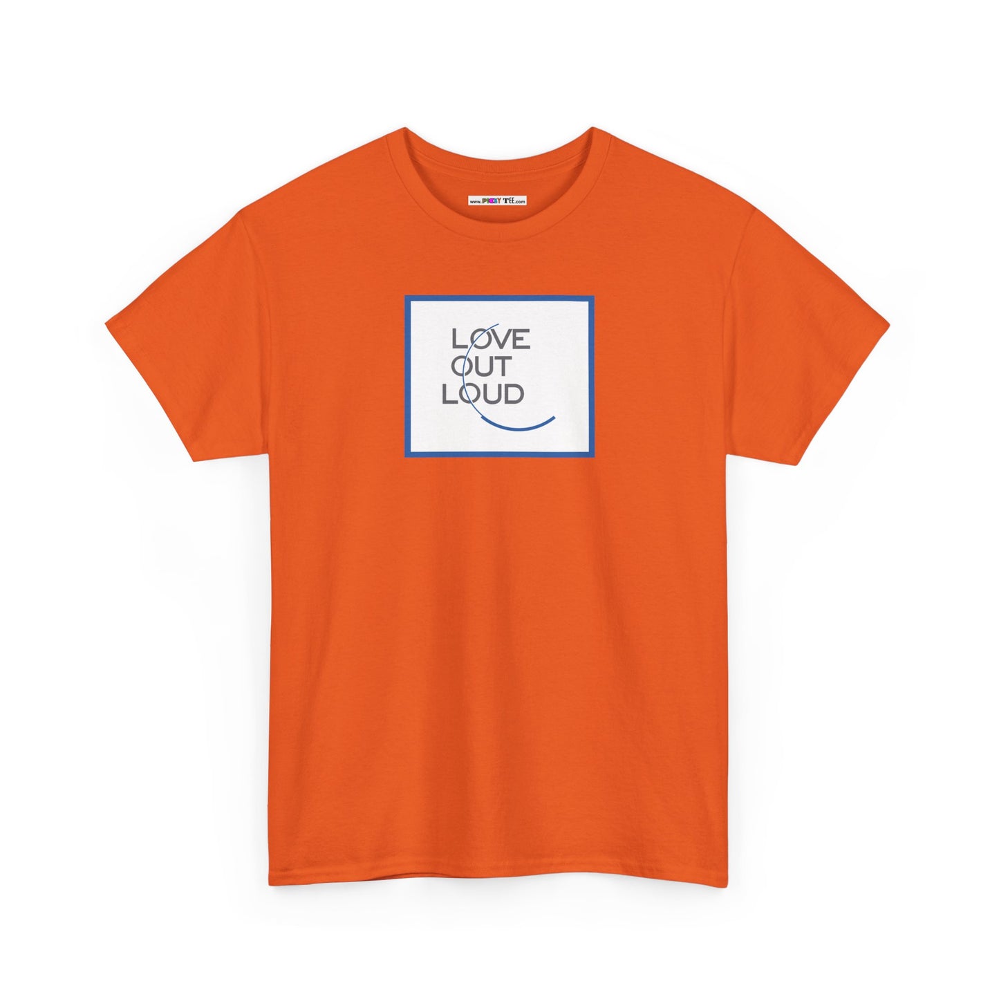LOL- LOVE OUT LOUD Unisex Heavy Cotton Tee