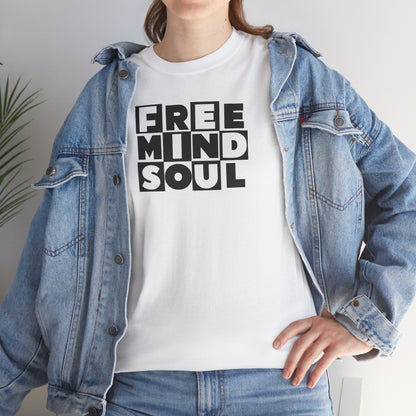 FREE MIND SOUL Unisex Heavy Cotton Tee