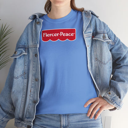 Fiercer Peace Unisex Heavy Cotton Tee