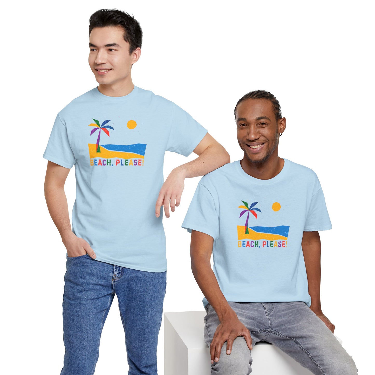 BEACH, PLEASE! Unisex Heavy Cotton Tee